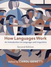 Book cover of How Languages Work: An Introduction to Language and Linguistics (Second Edition) (PDF)