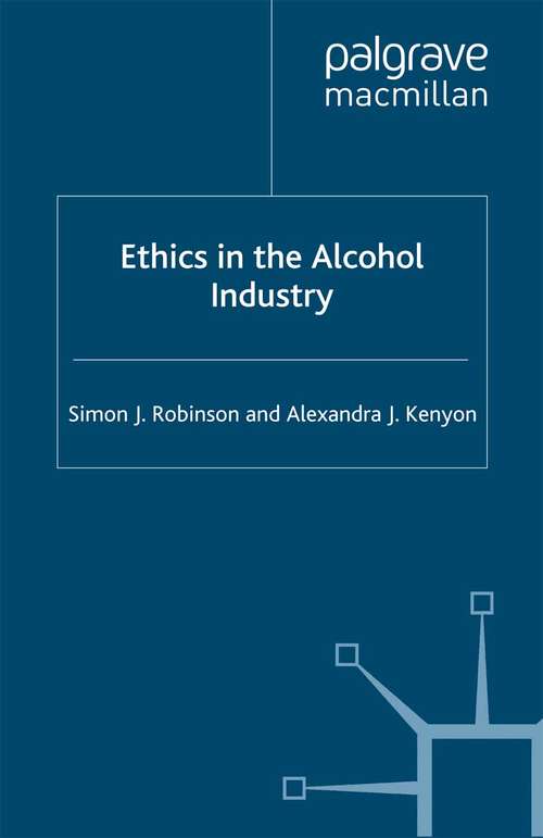 Book cover of Ethics in the Alcohol Industry (2009)