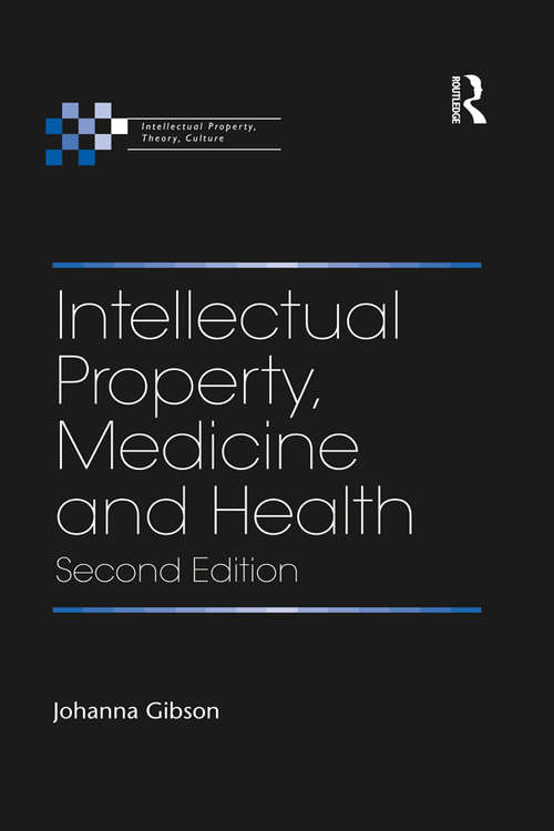 Book cover of Intellectual Property, Medicine and Health (2)