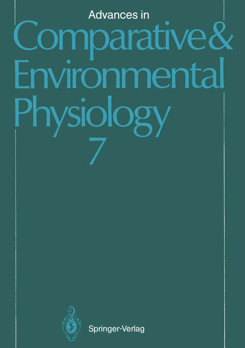 Book cover of Advances in Comparative and Environmental Physiology: Volume 7 (1991) (Advances in Comparative and Environmental Physiology #7)