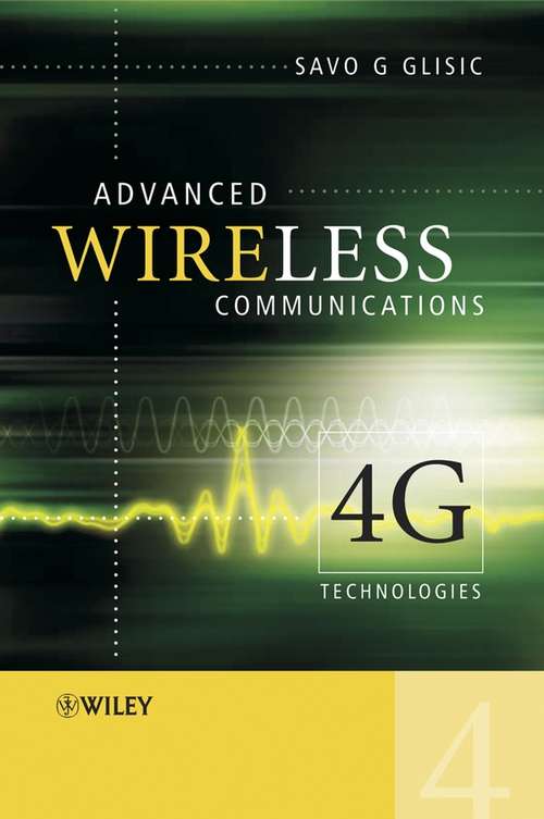 Book cover of Advanced Wireless Communications: 4G Technologies