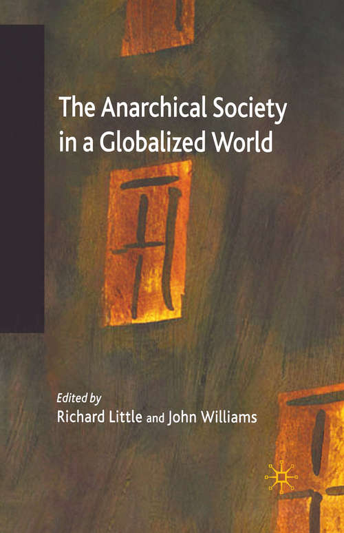 Book cover of The Anarchical Society in a Globalized World (2006)