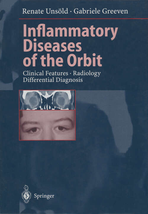 Book cover of Inflammatory Diseases of the Orbit: Clinical Features · Radiology Differential Diagnosis (2000)