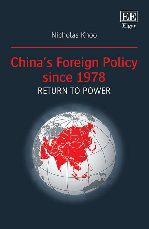 Book cover of China’s Foreign Policy since 1978: Return to Power