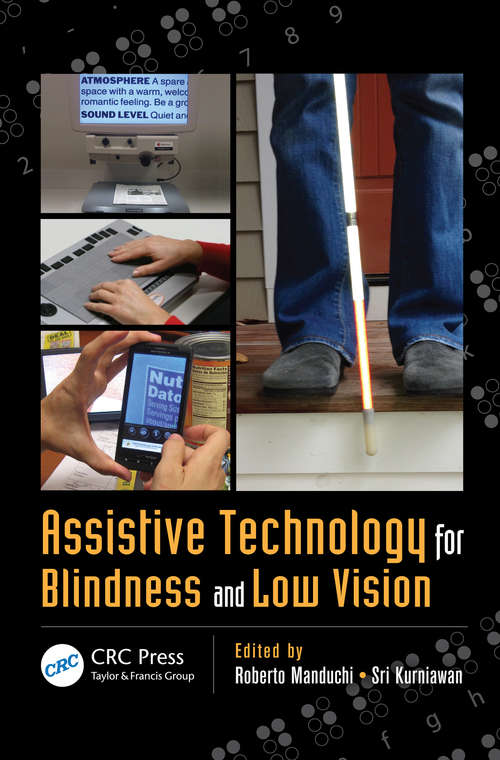 Book cover of Assistive Technology for Blindness and Low Vision (Rehabilitation Science in Practice Series)