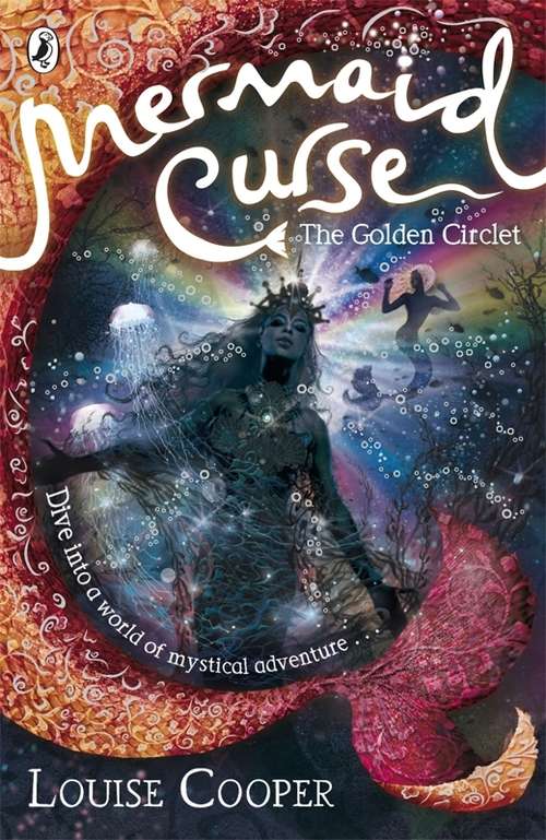 Book cover of Mermaid Curse: The Golden Circlet (Mermaid Curse Ser.)