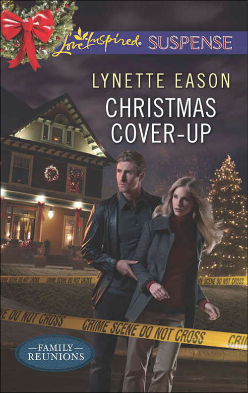 Book cover of Christmas Cover-Up: Hide And Seek Christmas Cover-up Her Stolen Past (ePub First edition) (Family Reunions #2)