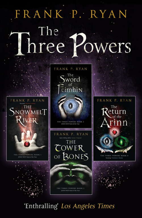Book cover of The Three Powers: With great powers come great responsibilities – and an epic fight against a vast evil (The\three Powers Quartet Ser. #2)