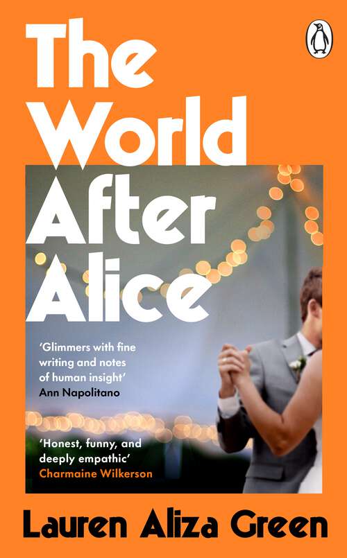 Book cover of The World After Alice: A page-turning family saga, for fans of Anne Tyler and Claire Lombardo