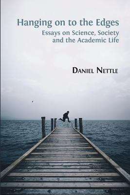 Book cover of Hanging on to the Edges: Essays on Science, Society, and the Academic Life (PDF)