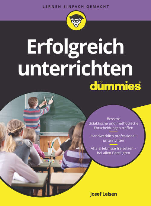 Book cover of Erfolgreich unterrichten für Dummies (Für Dummies)