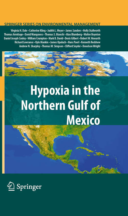 Book cover of Hypoxia in the Northern Gulf of Mexico (2010) (Springer Series on Environmental Management)