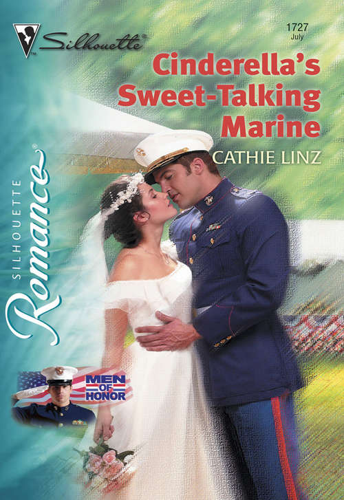 Book cover of Cinderella's Sweet-Talking Marine (ePub First edition) (Mills And Boon Silhouette Ser.)