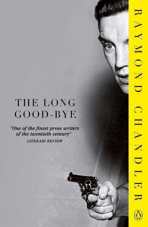 Book cover of The Long Good-bye (Phillip Marlowe)