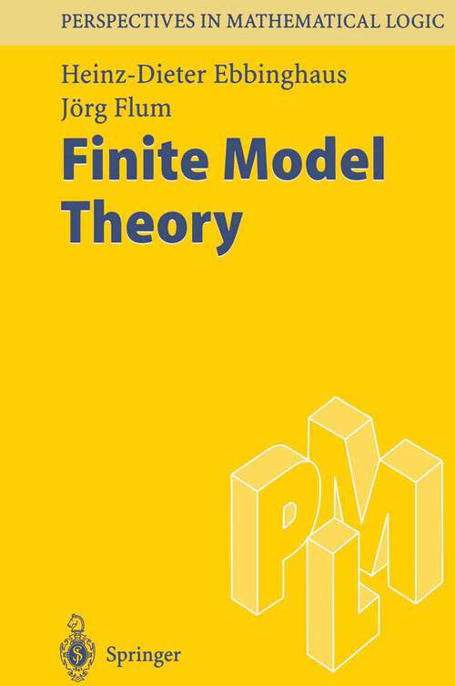 Book cover of Finite Model Theory: First Edition (1995) (Perspectives in Mathematical Logic)