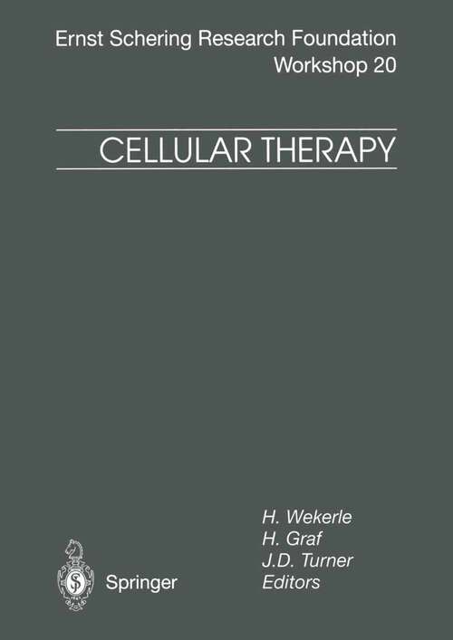 Book cover of Cellular Therapy (1997) (Ernst Schering Foundation Symposium Proceedings #20)