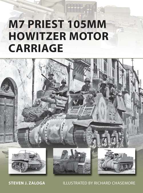 Book cover of M7 Priest 105mm Howitzer Motor Carriage (New Vanguard #201)