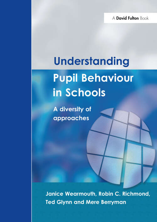 Book cover of Understanding Pupil Behaviour in School: A Diversity of Approaches