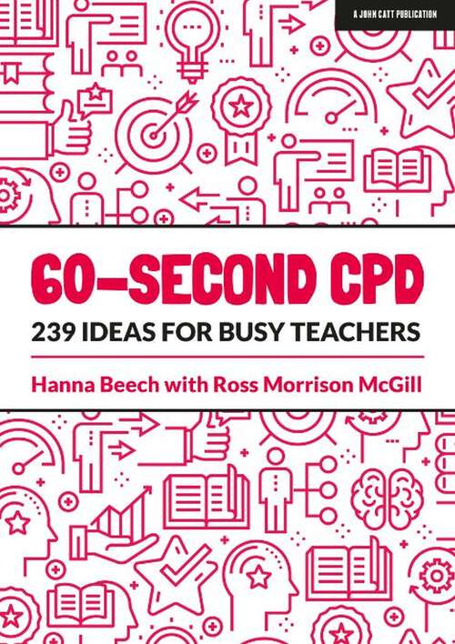 Book cover of 60-second CPD: 239 ideas for busy teachers