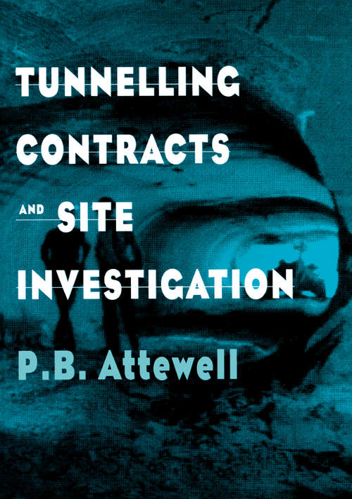 Book cover of Tunnelling Contracts and Site Investigation