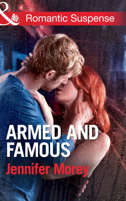 Book cover of Armed and Famous: Risk Taker Cavanaugh Hero Armed And Famous Moving Target (ePub First edition) (Ivy Avengers #2)