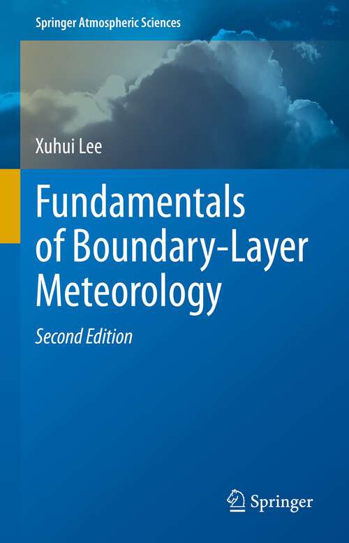 Book cover of Fundamentals of Boundary-Layer Meteorology (2nd ed. 2023) (Springer Atmospheric Sciences)