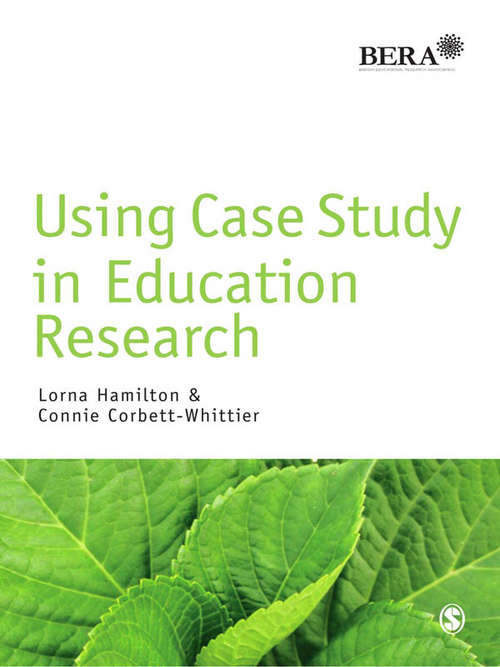 Book cover of Using Case Study in Education Research