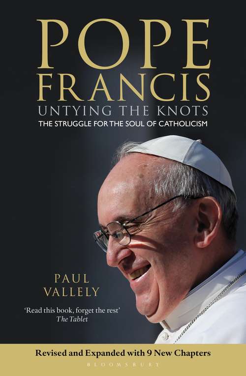 Book cover of Pope Francis: The Struggle for the Soul of Catholicism: Revised and Updated Edition
