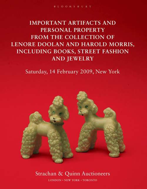 Book cover of Important Artifacts and Personal Property from the Collection of Lenore Doolan and Harold Morris: Including Books, Street Fashion and Jewelry