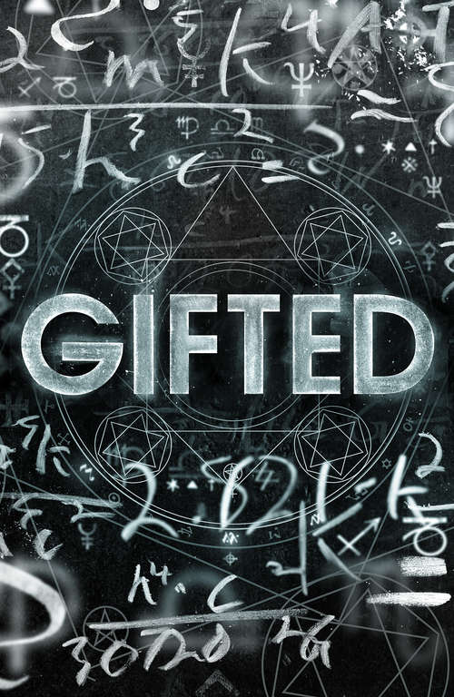 Book cover of Gifted (Gifted #1)