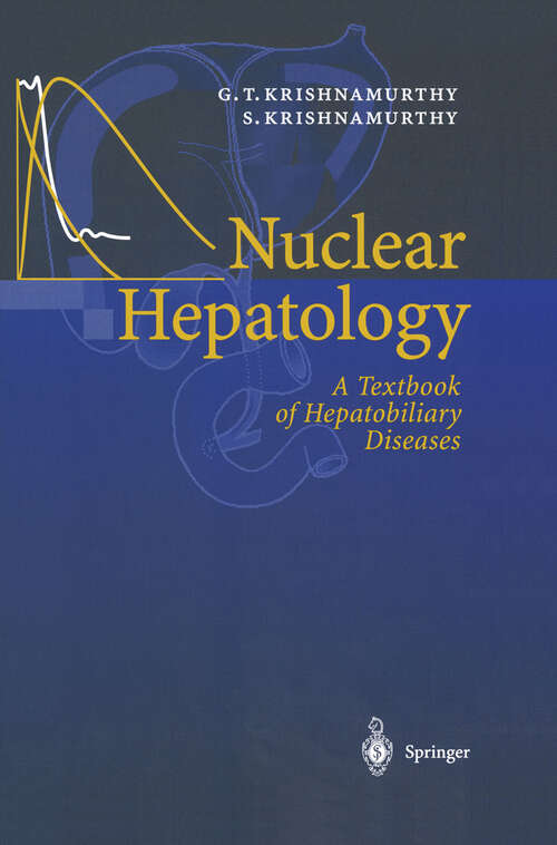 Book cover of Nuclear Hepatology: A Textbook of Hepatobiliary Diseases (2000)
