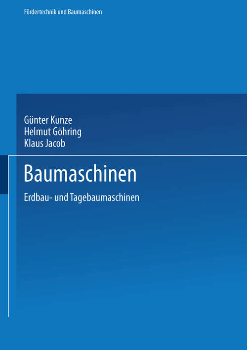 Book cover of Baumaschinen: Erdbau- und Tagebaumaschinen (2002) (Fördertechnik und Baumaschinen)