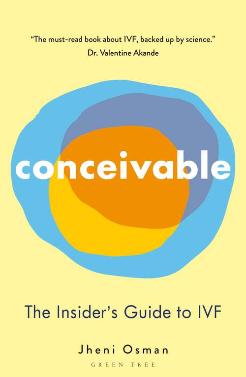 Book cover of Conceivable: The Insider's Guide to IVF