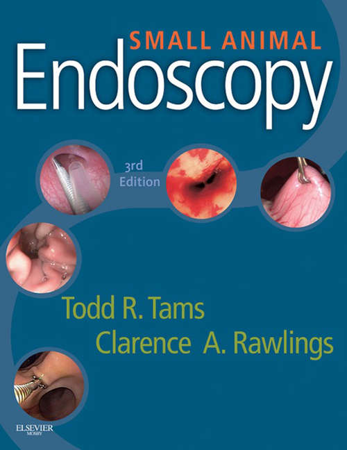 Book cover of Small Animal Endoscopy - E-Book