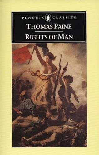 Book cover of Rights of Man: Being An Answer To Mr. Burke's Attack On The French Revolution ((Penguin Classics eBook))