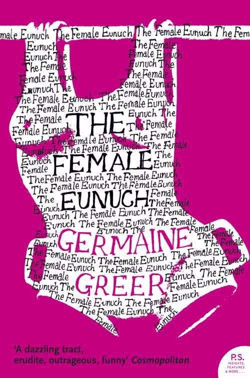 Book cover of The Female Eunuch (PDF)