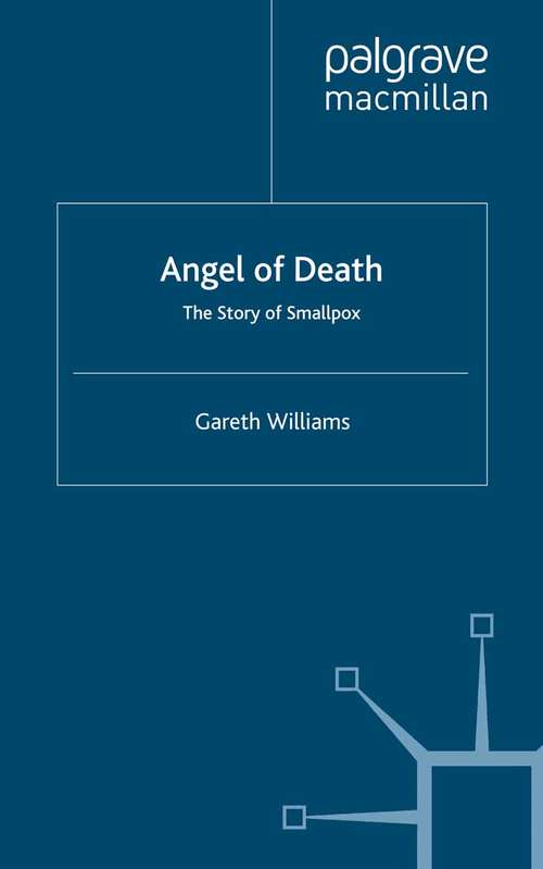 Book cover of Angel of Death: The Story of Smallpox (2010)