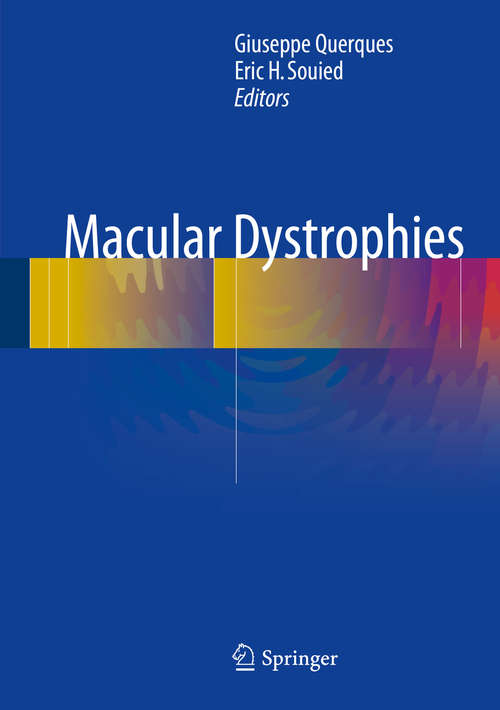 Book cover of Macular Dystrophies (1st ed. 2016)