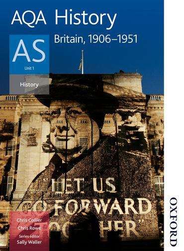 Book cover of AQA History AS Unit 1: Britain, 1906-1951 (PDF)