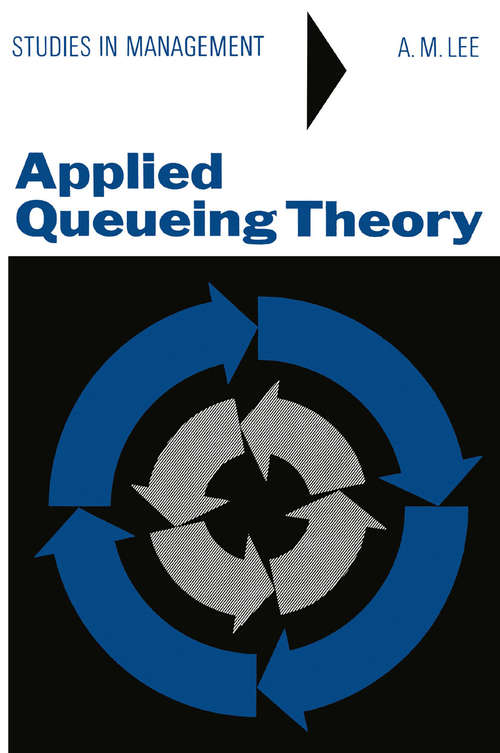 Book cover of Applied Queueing Theory (pdf) (1st ed. 1966) (Study in Management)