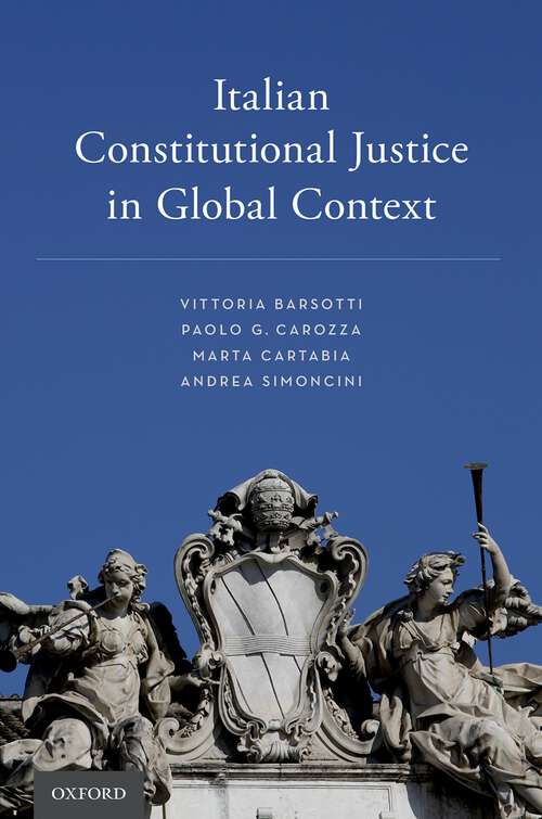 Book cover of ITAL CONSTIT JUSTICE GLOBAL CONTEXT C