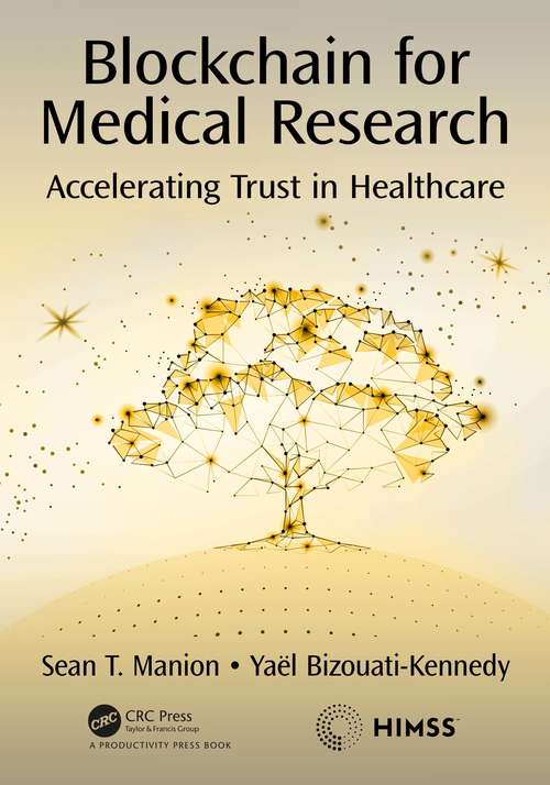 Book cover of Blockchain for Medical Research: Accelerating Trust in Healthcare