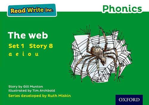 Book cover of Read Write Inc. Phonics: Green Set 1 Storybook 8 The Web