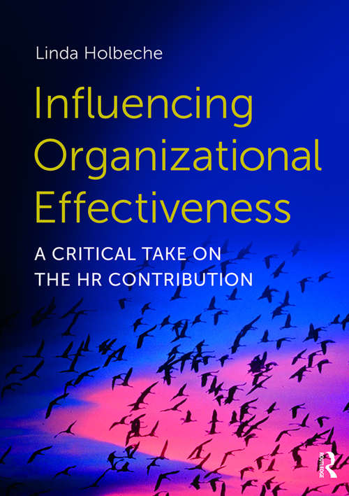 Book cover of Influencing Organizational Effectiveness: A Critical Take on the HR Contribution