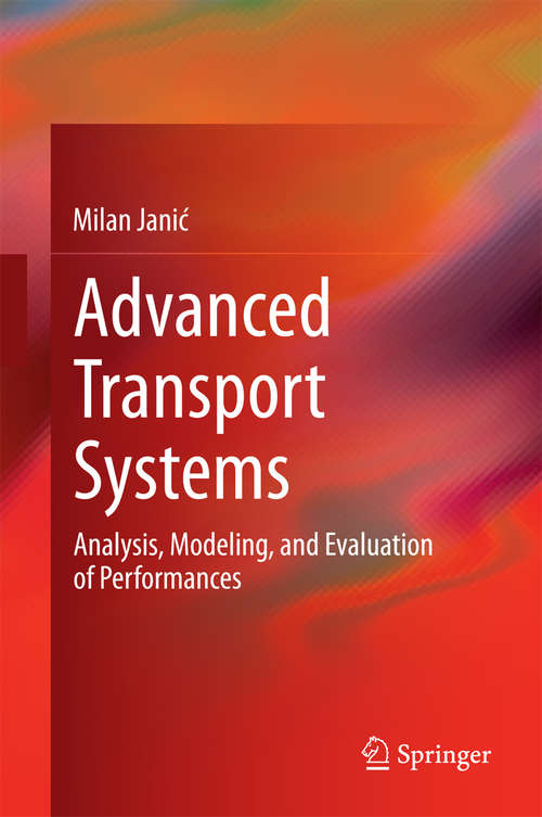 Book cover of Advanced Transport Systems: Analysis, Modeling, and Evaluation of Performances (2014)