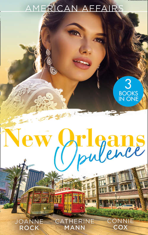Book cover of American Affairs: His Secretary's Surprise Fiancé (bayou Billionaires) / Reunited With The Rebel Billionaire / When The Cameras Stop Rolling... (ePub edition) (Mills And Boon M&b Ser.)