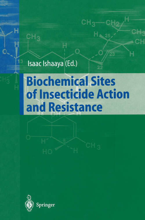 Book cover of Biochemical Sites of Insecticide Action and Resistance (2001)