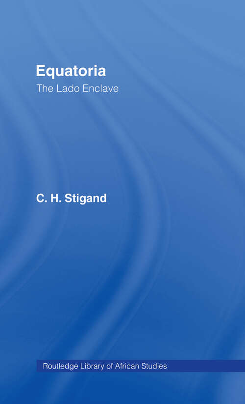 Book cover of Equatoria: The Lado Enclave