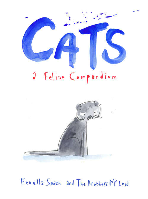 Book cover of Cats: A Feline Compendium