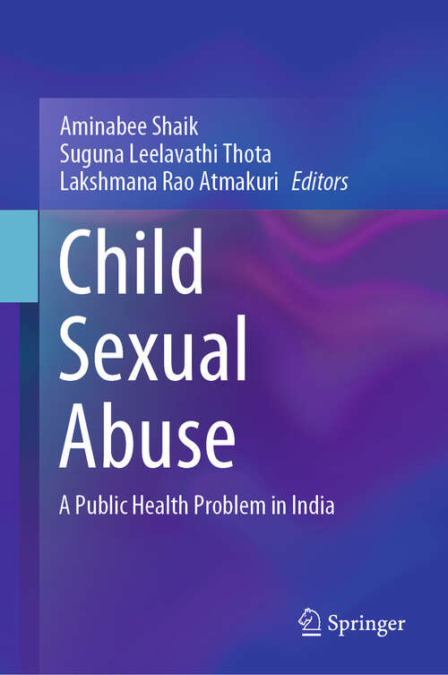 Book cover of Child Sexual Abuse: A Public Health Problem in India (2024)